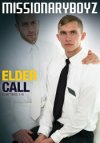 Missionary Boyz, Elder Call Chapters 1 - 6