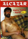 Zip & Alcazar, Hairy Turks Hard 2